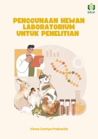 Penggunaan Hewan Laboratorium untuk Penelitian