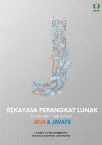 Rekayasa Perangkat Lunak Berorientasi Obyek dengan Java dan JavaFX